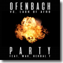 Ofenbach vs. Lack Of Afro feat. Wax & Herbal T - Party