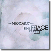 Cover: Mikroboy - Eine Frage der Zeit