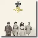 Lake Street Dive - Free Yourself Up