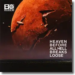 Cover: Plan B - Heaven Before All Hell Breaks Loose