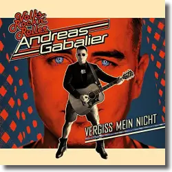 Cover: Andreas Gabalier - Vergiss mein nicht