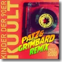 KUULT - Kinder der 90er (Patz & Grimbard Remix)