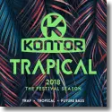 Kontor Trapical 2018 - The Festival Season