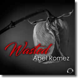 Cover: Abel Romez - Wasted