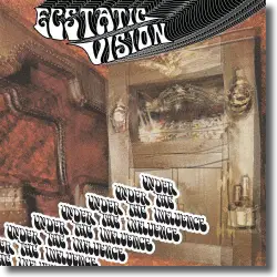 Cover: Ecstatic Vision - Under The Influence