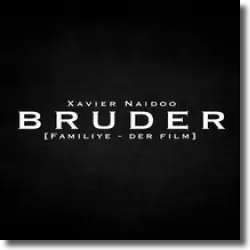 Cover: Xavier Naidoo - Bruder