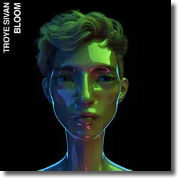 Cover: Troye Sivan - Bloom