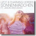 Cover:  LIZOT & Charming Horses feat. Jason Anousheh - Sonnenmdchen (2018 Mix)