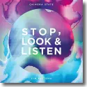 Cover:  Chimera State feat. Kim Sanders - Stop, Look & Listen
