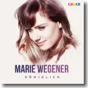 Marie Wegener - Kniglich