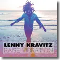 Cover: Lenny Kravitz - Raise Vibration