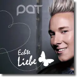 Cover: Pat - Echte Liebe