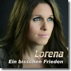 Cover: Lorena - Ein bisschen Frieden