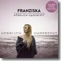 Franziska - Herrlich unperfekt