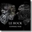 Cover:  LE ROCK - Schwarz-Wei