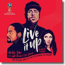 Cover: Nicky Jam, Will Smith & Era Istrefi - Live It Up (Official Song 2018 Fifa World Cup Russia)