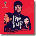 Cover:  Nicky Jam, Will Smith & Era Istrefi - Live It Up (Official Song 2018 Fifa World Cup Russia)