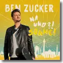 Cover:  Ben Zucker - Na und?! Sonne!
