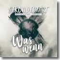 Cover: Sekundentakt, Ben Luca & Noel Terhorst - Was, wenn