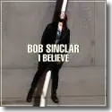 Cover: Bob Sinclar - I Believe