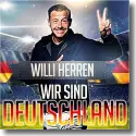 Cover:  Willi Herren - Wir sind Deutschland