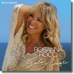 Cover: Rosanna Rocci - Solo Amore