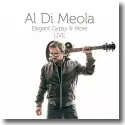 Al Di Meola - Elegant Gypsy & More LIVE