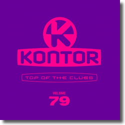 Cover: Kontor Top Of The Clubs Vol. 79 - Various Artists