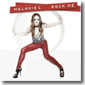 Melanie C - Rock Me