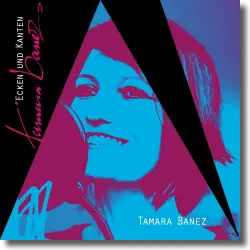 Cover: Tamara Banez - Ecken und Kanten