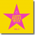 Zappi Rocks Ibiza Vol. 3