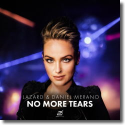 Cover: Lazard & Daniel Merano - No More Tears