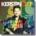 Cover:  Kerstin Ott - Regenbogenfarben