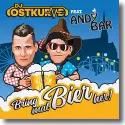 Cover:  DJ Ostkurve feat. Andy Bar - Bring mal Bier her