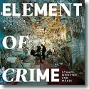Element Of Crime - Schafe, Monster und Muse