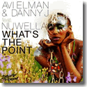 Cover:  Avi Elman & Danny J feat. Nuwella - What's The Point