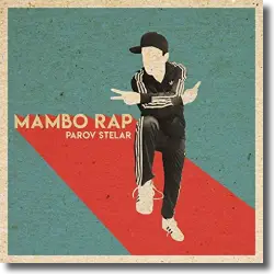 Cover: Parov Stelar - Mambo Rap