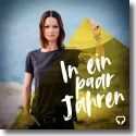 Cover:  Christina Strmer - In ein paar Jahren