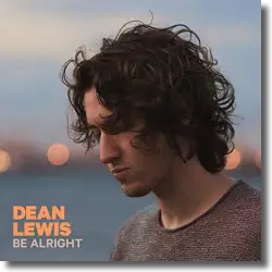 Cover: Dean Lewis - Be Alright