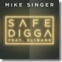 Cover:  Mike Singer feat. Slimane - Safe Digga