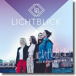 Cover: Lichtblick - Lichtblick (Rico Bernasconi Remix)