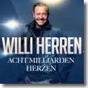 Cover:  Willi Herren - Acht Milliarden Herzen