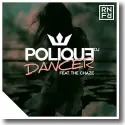Cover:  DJ Polique feat. The Chaze - Dancer