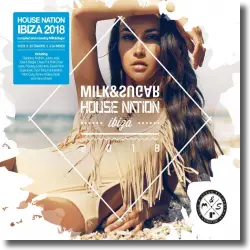 Cover: House Nation Ibiza 2018 - Various Artists