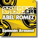 Cover:  Andrew Spencer & Abel Romez - Spinnin' Around