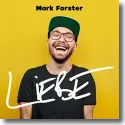 Cover:  Mark Forster - Liebe