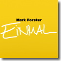 Cover:  Mark Forster - Einmal