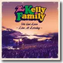 Cover:  The Kelly Family - We Got Love - Live At Loreley