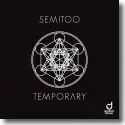 Cover:  Semitoo - Temporary