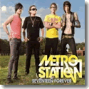 Cover:  Metro Station - Seventeen Forever
